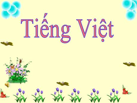 Bài giảng Tiếng Việt 1 - Bài 21: R r S s (Trần Thị Thanh Hương)