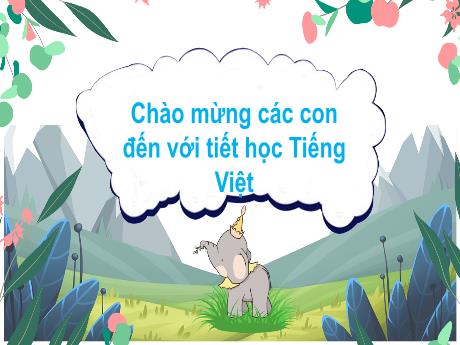 Bài giảng Tiếng Việt 1 - Bài 27: V v X x (Trần Thị Thanh Hương)