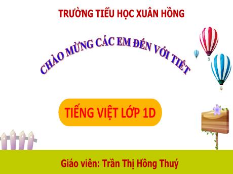 Bài giảng Tiếng Việt 1 - Bài 28: Y y (Tiết 2)(Trần Thị Hồng Thúy)