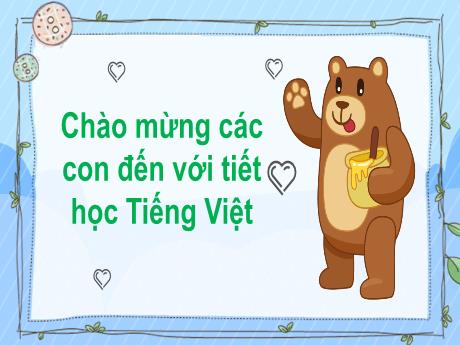 Bài giảng Tiếng Việt 1 - Bài 30: Ôn tập và kể chuyện: Kiến và dế mèn (Trần Thị Thanh Hương)