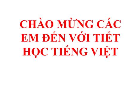 Bài giảng Tiếng Việt 1 - Bài 43: au âu êu (Tiết 1)(Nguyễn Thị Ánh Tuyết)