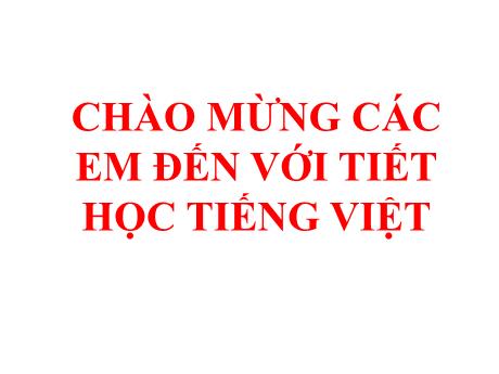 Bài giảng Tiếng Việt 1 - Bài 43: au âu êu (Tiết 2)(Nguyễn Thị Ánh Tuyết)