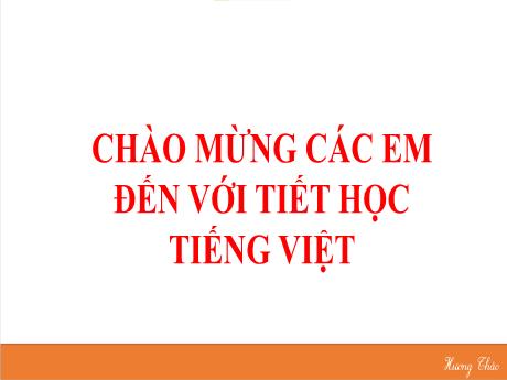 Bài giảng Tiếng Việt 1 - Bài 44: iu ưu (Tiết 1)(Nguyễn Thị Ánh Tuyết)