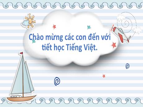 Bài giảng Tiếng Việt 1 - Bài 47: oc ôc uc ưc (Trần Thị Thanh Hương)