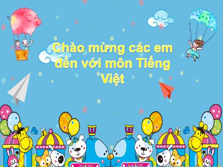 Bài giảng Tiếng Việt 1 - Bài 52: ut ưt (Tiết 1)(Nguyễn Thị Ánh Tuyết)