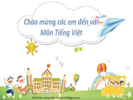 Bài giảng Tiếng Việt 1 - Bài 68: uôn uông (Tiết 1)(Nguyễn Thị Ánh Tuyết)
