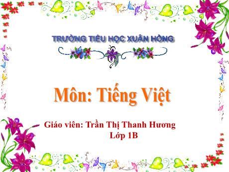Bài giảng Tiếng Việt 1 - Bài 7: Ô ô, Dấu chấm (Trần Thị Thanh Hương)