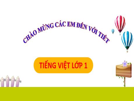Bài giảng Tiếng Việt 1 - Bài 71: ươc ươt (Tiết 1)(Trần Thị Thanh Hương)
