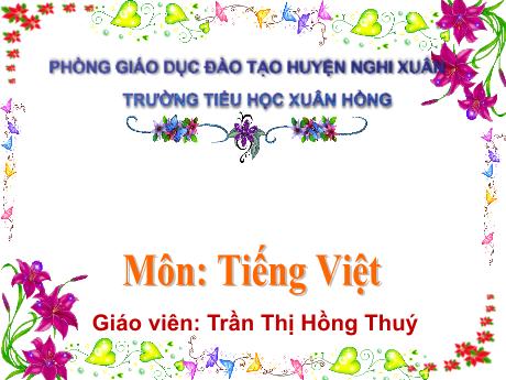 Bài giảng Tiếng Việt 1 (Kết nối tri thức) - Bài 13: U u Ư ư (Trần Thị Hồng Thúy)