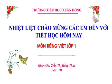 Bài giảng Tiếng Việt 1 (Kết nối tri thức) - Bài 26: Ph ph Qu qu (Trần Thị Hồng Thúy)