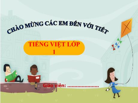 Bài giảng Tiếng Việt Lớp 1 - Bài 12: H h L l (Trần Thị Thanh Hương)
