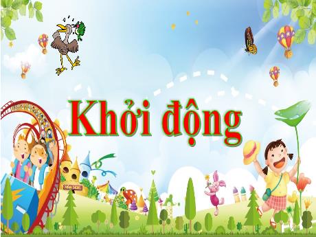 Bài giảng Tiếng Việt Lớp 1 - Bài 36: om ôm ơm (Tiết 2)(Nguyễn Thị Ánh Tuyết)