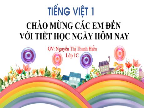 Bài giảng TNXH 1 - Chủ đề 1, Bài 1: Kể về gia đình (Tiết 1)(Nguyễn Thị Thanh Hiền)