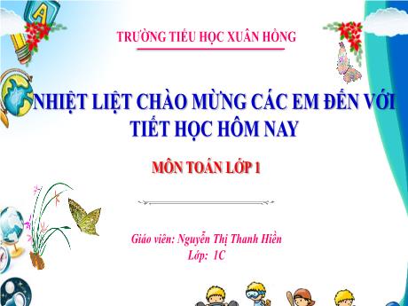 Bài giảng Toán 1 - Bài: Luyện tập (Trang 44)(Nguyễn Thị Thanh Hiền)